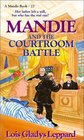 Mandie and the Courtroom Battle (Mandie Books (Library))