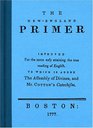 New England Primer: Improved for the More Easy Attaining the True Reading of English : To Which Is Added the Assembly of Divines, and Mr. Cotton's Catechism
