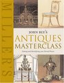Miller's John Bly's Antiques Masterclass Dating and Identifying Your Period Pieces