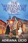 The Watchman of Rothenburg Dies (Homeswappers, Bk 1)