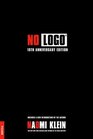 No Logo 10th Anniversary Edition with a New Introduction by the Author