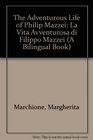 The Adventurous Life of Philip Mazzei