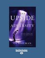 The Upside of Adversity
