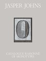 Jasper Johns Catalogue Raisonn of Monotypes