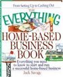 The Everything HomeBased Business Book