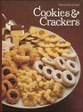 Cookies and Crackers: The Good Cook, Techiniques and Recipes
