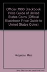 Official 1996 Blackbook Price Guide of US Coins