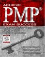 Achieve PMP Exam Success A Concise Study Guide for the Busy Project Manager
