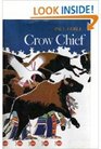Crow Chief A Plains Indian Story