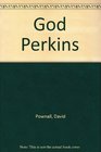 God Perkins