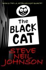 The Black Cat: The L.A. AFTER MIDNIGHT Quartet: Book 2 (Volume 2)