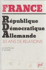 FranceRepublique democratique allemande 30 ans de relations