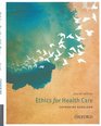 Ethics for Health Care