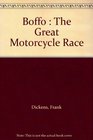 Boffo  The Great Motorcycle Race