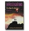 Investigating Christian Evidences