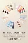 The Weil Conjectures On Math and the Pursuit of the Unknown