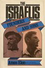 The Israelis Founders and Sons