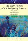 The New Politics of the Budgetary Process Fifth Edition