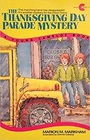 Thanksgiving Day Parade Mystery
