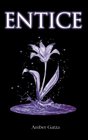 Entice Prowl Trilogy Book 2