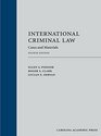 International Criminal Law Cases and Materials