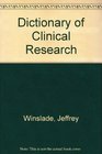 Dictionary of Clinical Research