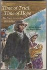 Time of Trial Time of Hope The Negro in America 19191941