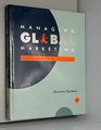 Managing Global Marketing Cases and Text