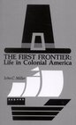 The First Frontier