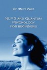 NLP 3 and QUANTUM PSYCHOLOGY for Beginners
