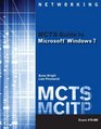 MCTS Guide to Microsoft Windows 7