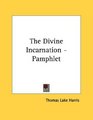 The Divine Incarnation  Pamphlet
