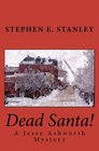 Dead Santa A Jesse Ashworth Mystery