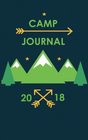 Camp Journal 2018 Small Journal for Summer Camp Summer Camp Notebook for Experiences Notes Thoughts Sketching Summer Camp Gift