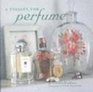 A Passion for Perfume