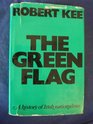 Green Flag History of Irish Nationalism