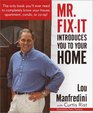 Mr FixIt Introduces You to Your Home