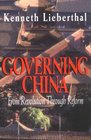 Governing China From Revolution Through Reform