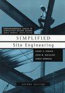 Simplified Site Engineering