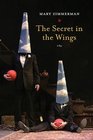 The Secret in the Wings A Play