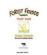 The Forest Friends Play Fair