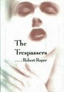 The Trespassers
