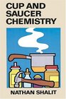 Cup and Saucer Chemistry