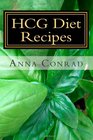 HCG Diet Recipes Simple and Delicious