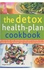 The Detox HealthPlan Cookbook
