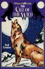 Call of the Wild Illustrated Classic Editions