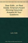 Dear Edithon Real Estate America's AwardWinning Columnist Answers All Your Questions