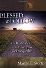 Blessed to Follow The Beatitudes As a Compass for Discipleship