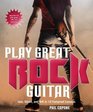 Play Great Rock Guitar Jam Shredand Riff in 10 Foolproof Lessons