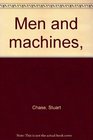 Men and Machines